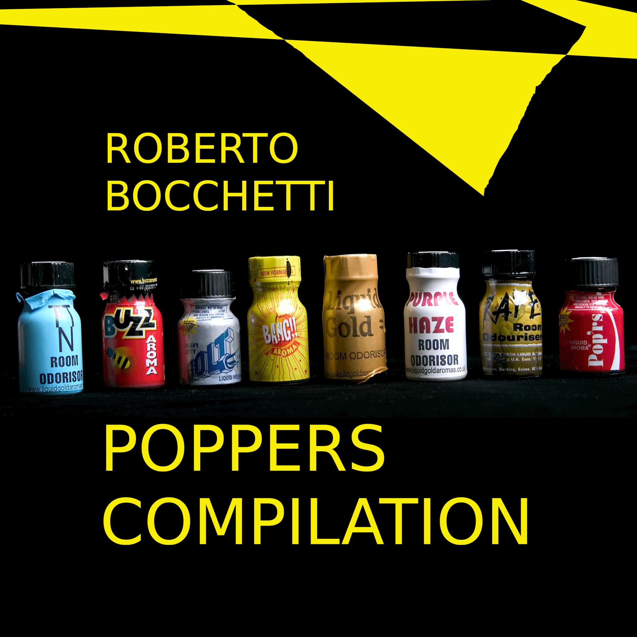 Sniffa tutti gli aromi di POPPERS COMPILATION by Roberto Bocchetti, esclusiva Spotify