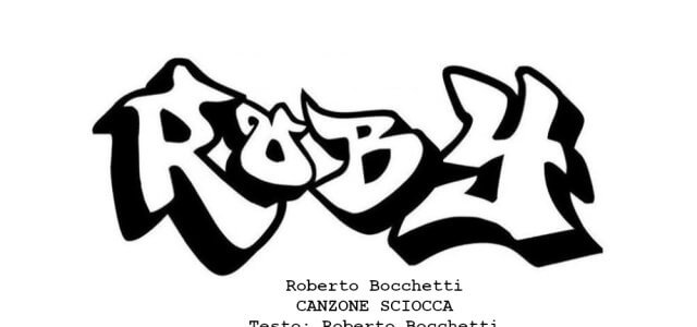 Copertina bianca con credits di Canzone sciocca, il primo singolo di Roberto Bocchetti